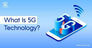What Is 5G Technology
